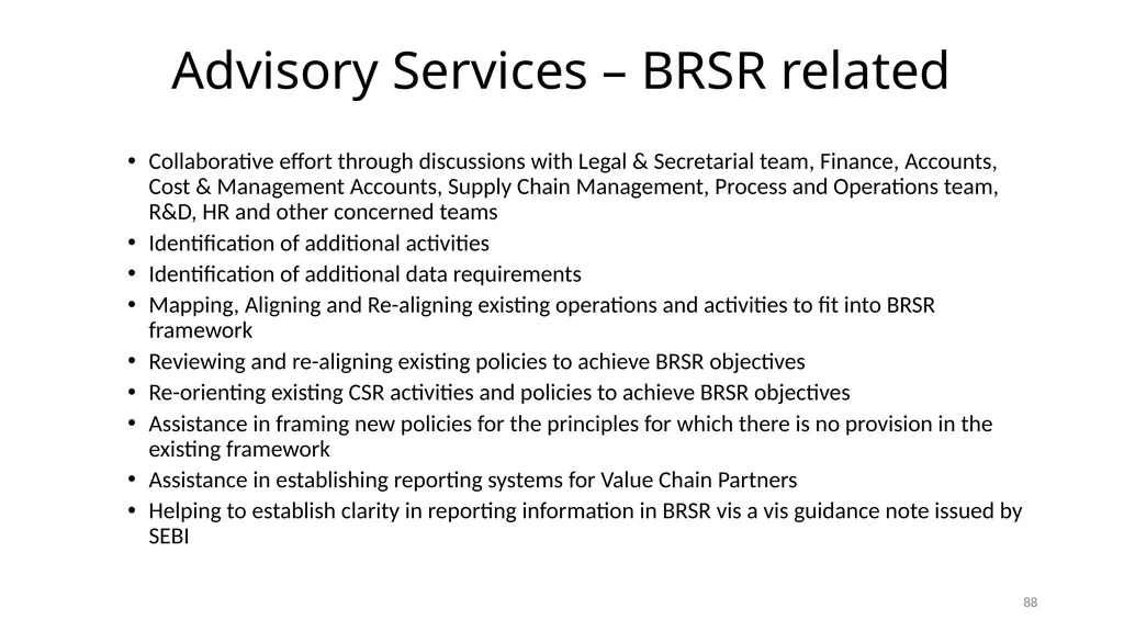 PRESENTATION ON ESG & BRSR – OPPORTUNITIES FOR - slide 88 of 91