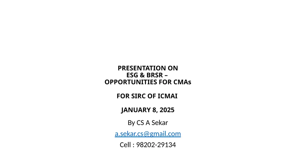 PRESENTATION ON ESG & BRSR – OPPORTUNITIES FOR - slide 1 of 91