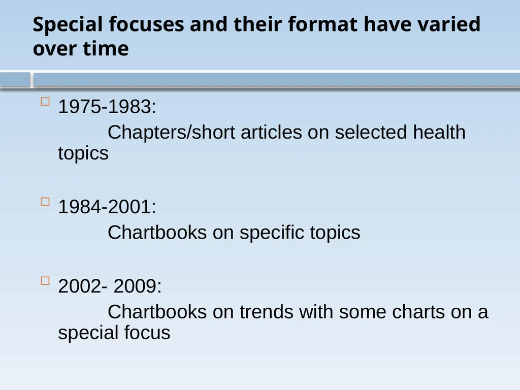 Health, United States: History, Uses, and Future - slide 21 of 25