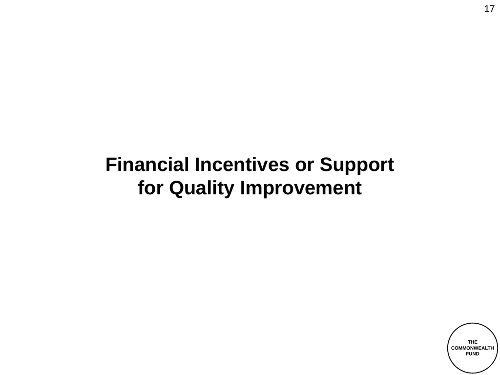 The Commonwealth Fund 2012 International Health - slide 17 of 33