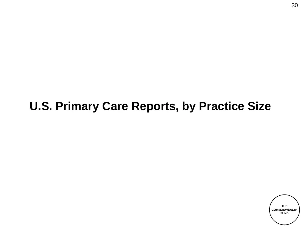 The Commonwealth Fund 2012 International Health - slide 30 of 33