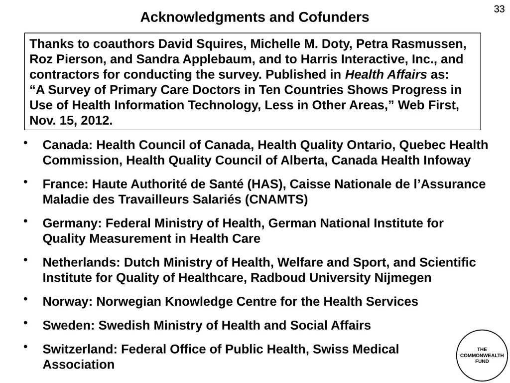 The Commonwealth Fund 2012 International Health - slide 33 of 33