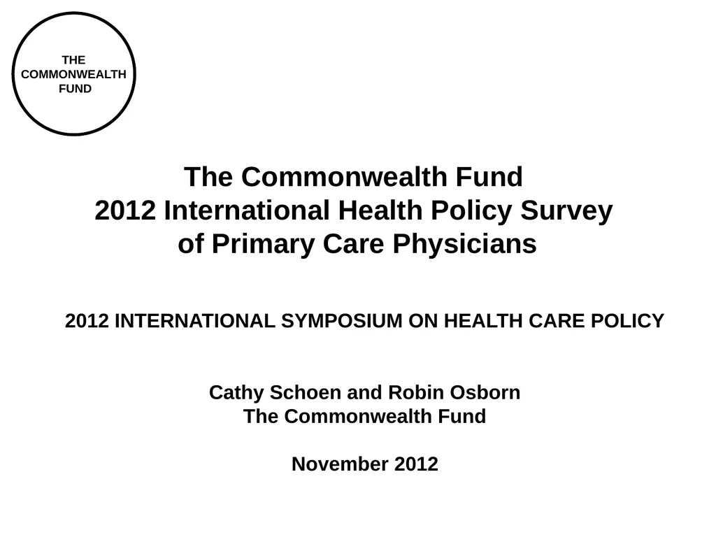 The Commonwealth Fund 2012 International Health - slide 1 of 33
