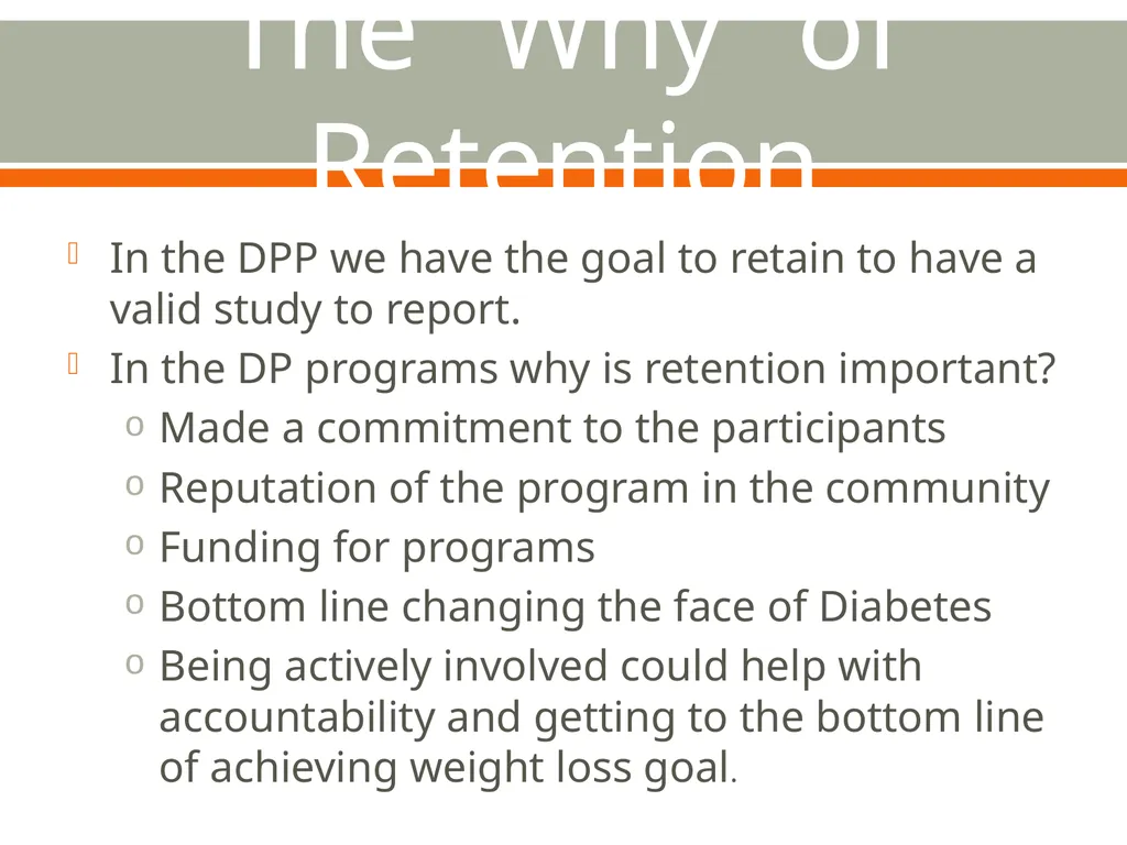 Retaining Participants Shandiin Begay, MPH - slide 15 of 24