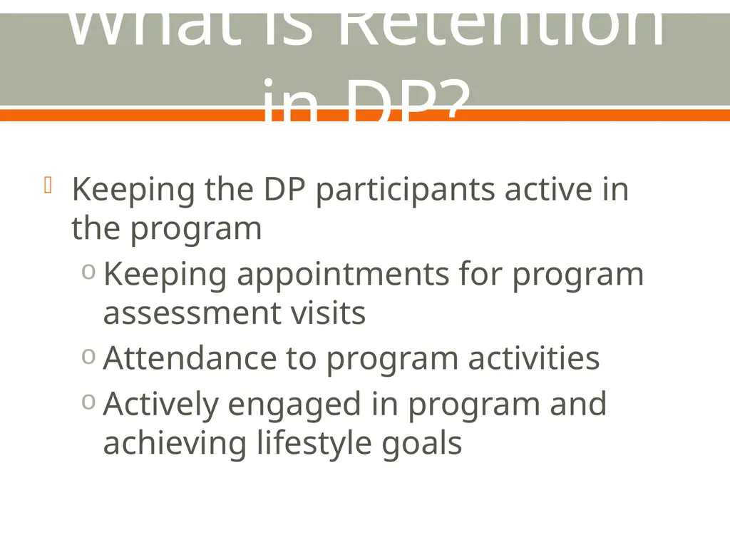Retaining Participants Shandiin Begay, MPH - slide 6 of 24