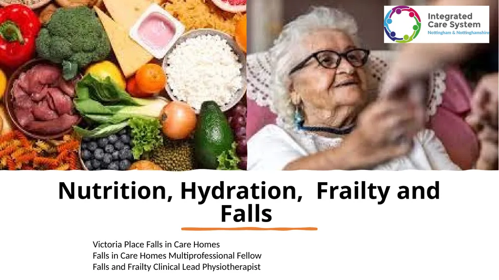 Nutrition, Hydration, Frailty and Falls Victoria - slide 1 of 17