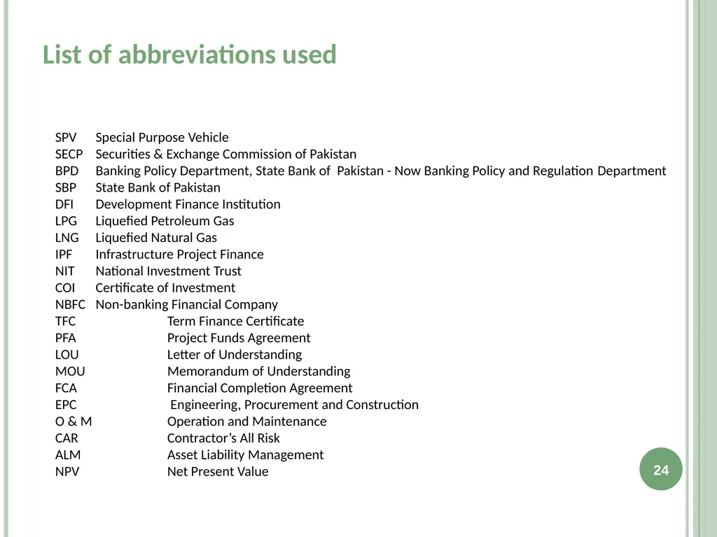 Infrastructure Project Finance (IPF) Guidelines - slide 24 of 25