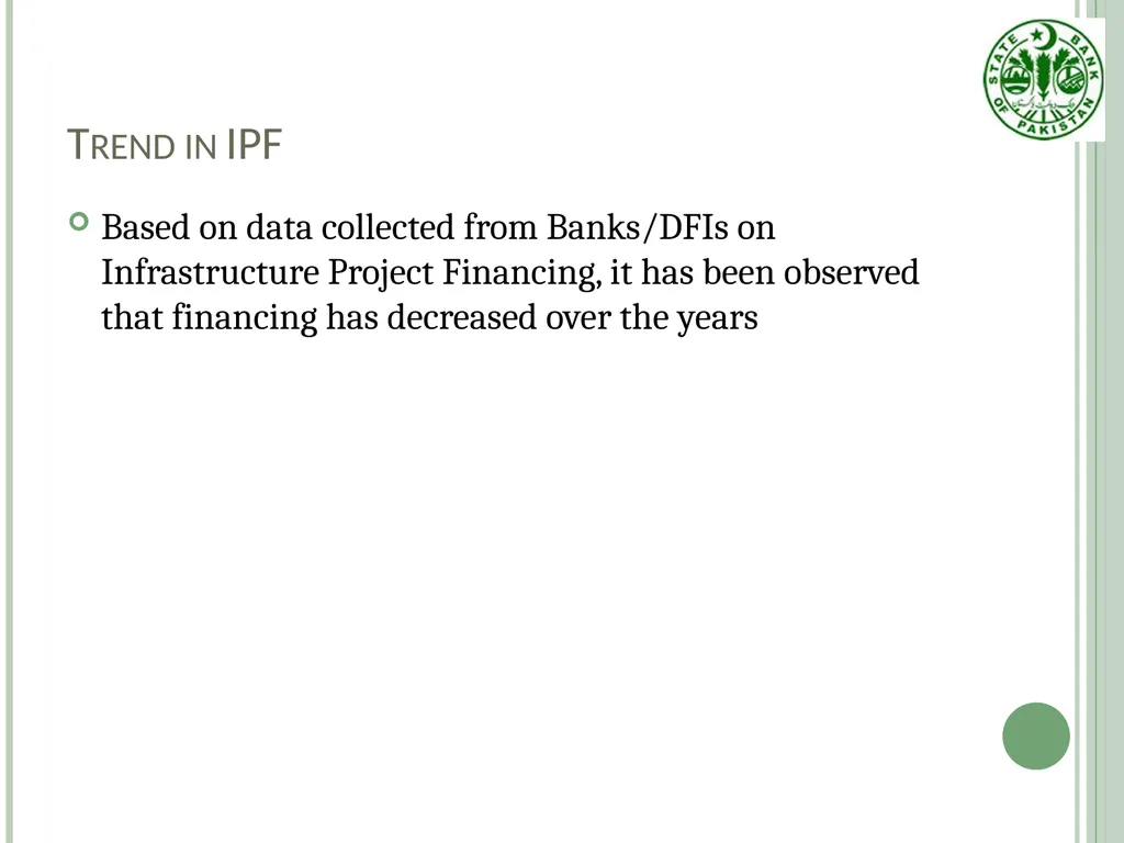 Infrastructure Project Finance (IPF) Guidelines - slide 4 of 25