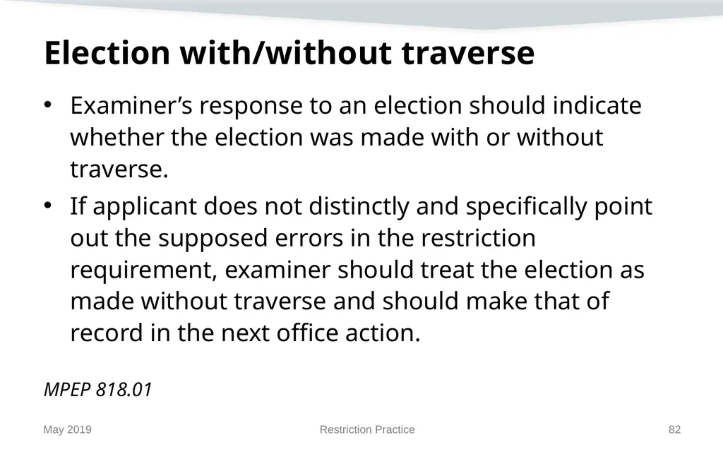 Restriction Practice May 2019 Topics When - slide 82 of 105