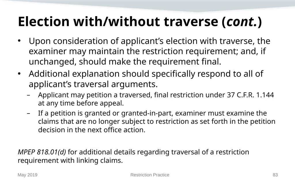 Restriction Practice May 2019 Topics When - slide 83 of 105