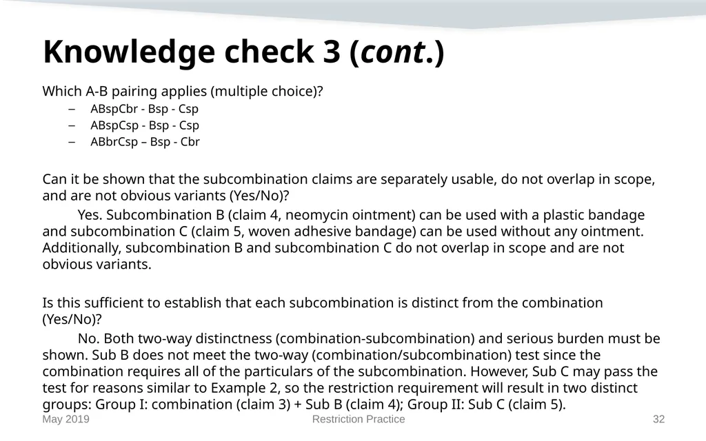 Restriction Practice May 2019 Topics When - slide 32 of 105