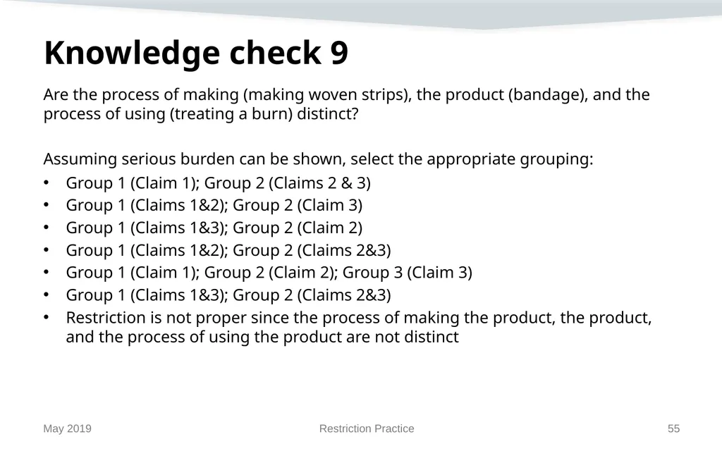 Restriction Practice May 2019 Topics When - slide 55 of 105
