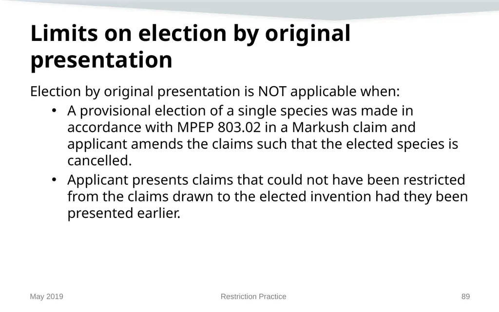 Restriction Practice May 2019 Topics When - slide 89 of 105