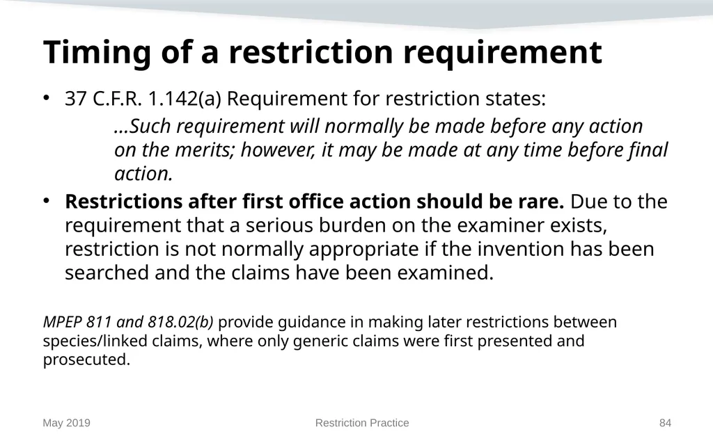 Restriction Practice May 2019 Topics When - slide 84 of 105