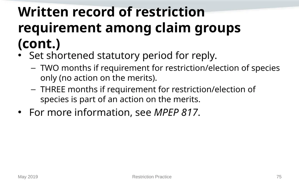Restriction Practice May 2019 Topics When - slide 75 of 105