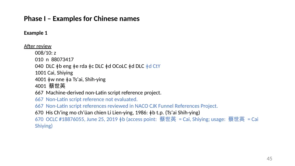 CJK NACO Project NACO CJK Funnel References - slide 45 of 119