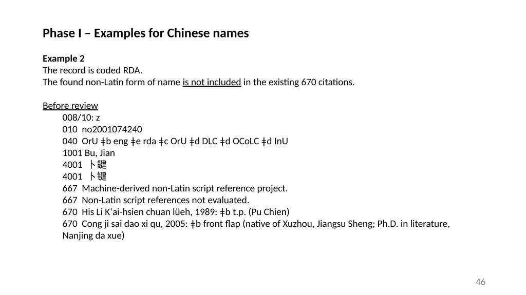 CJK NACO Project NACO CJK Funnel References - slide 46 of 119
