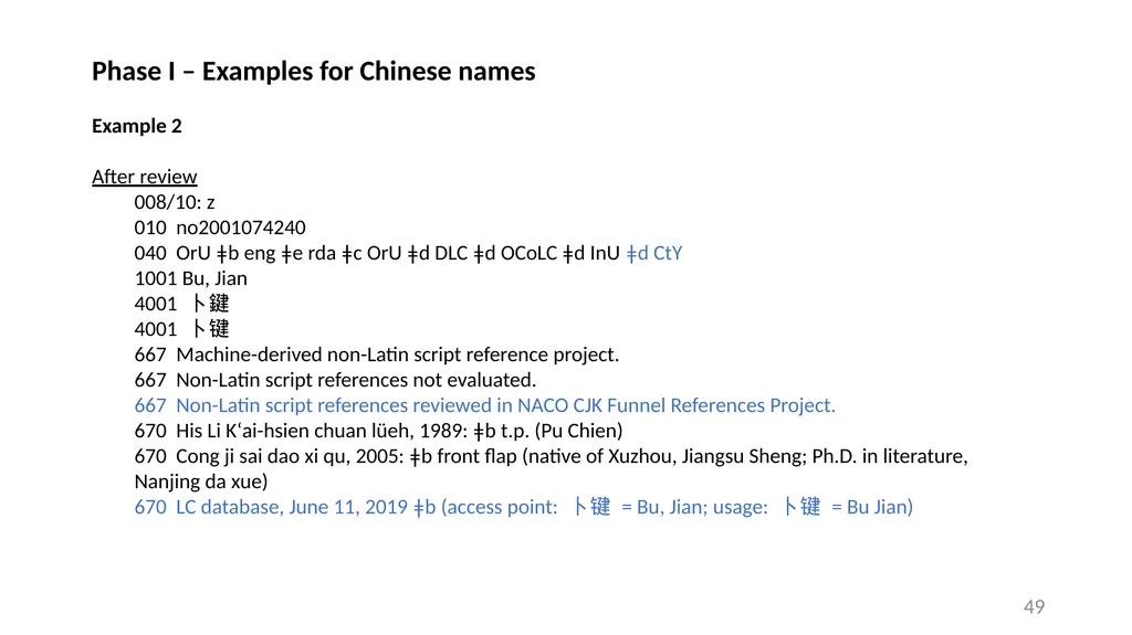 CJK NACO Project NACO CJK Funnel References - slide 49 of 119