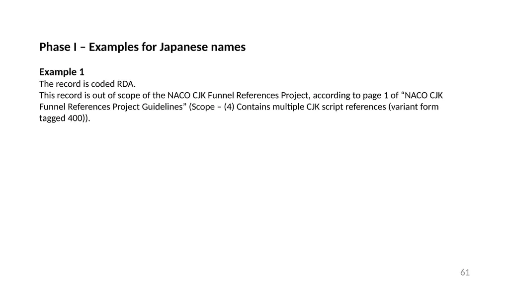 CJK NACO Project NACO CJK Funnel References - slide 61 of 119
