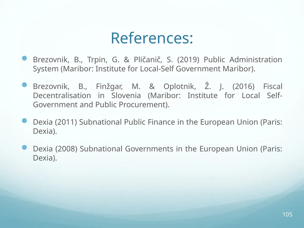Local Self-Government and Fiscal Decentralisation - slide 105 of 105