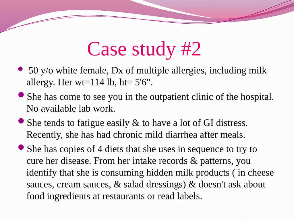 Examples for Nutrition Care Process Case study #1 - slide 5 of 19