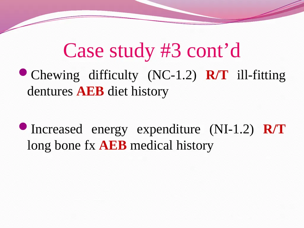Examples for Nutrition Care Process Case study #1 - slide 10 of 19
