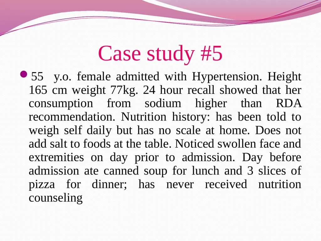 Examples for Nutrition Care Process Case study #1 - slide 14 of 19
