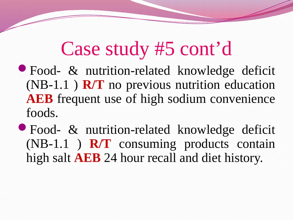Examples for Nutrition Care Process Case study #1 - slide 16 of 19