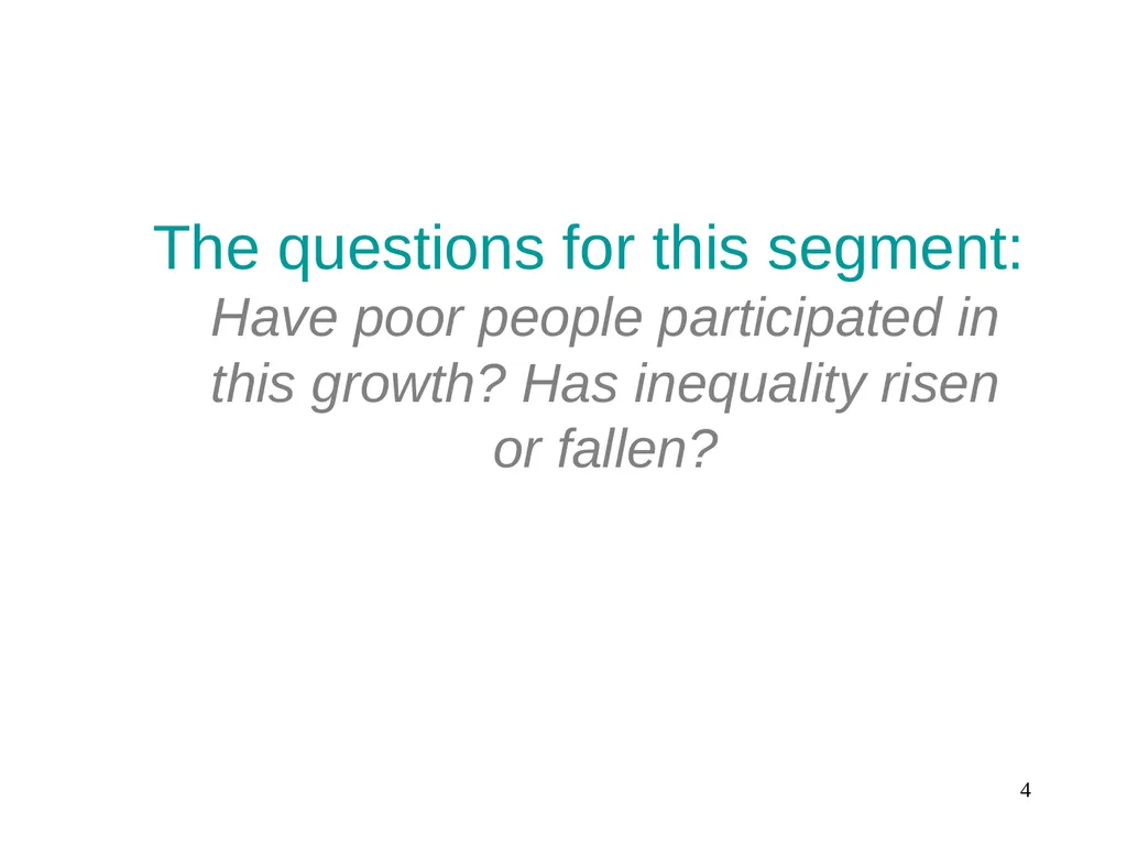 Part 3, Chapter 8 Growth, Inequality and Poverty - slide 4 of 133
