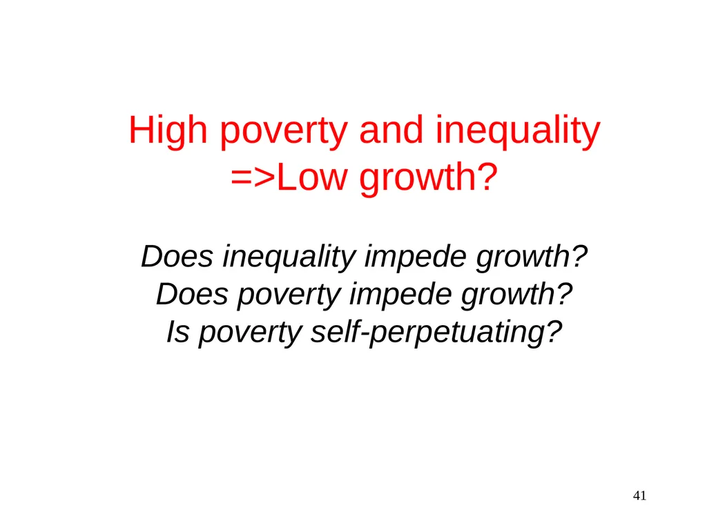 Part 3, Chapter 8 Growth, Inequality and Poverty - slide 41 of 133