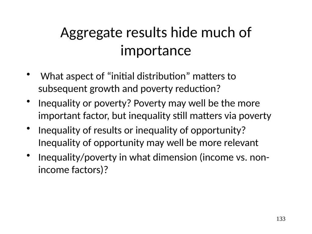 Part 3, Chapter 8 Growth, Inequality and Poverty - slide 133 of 133