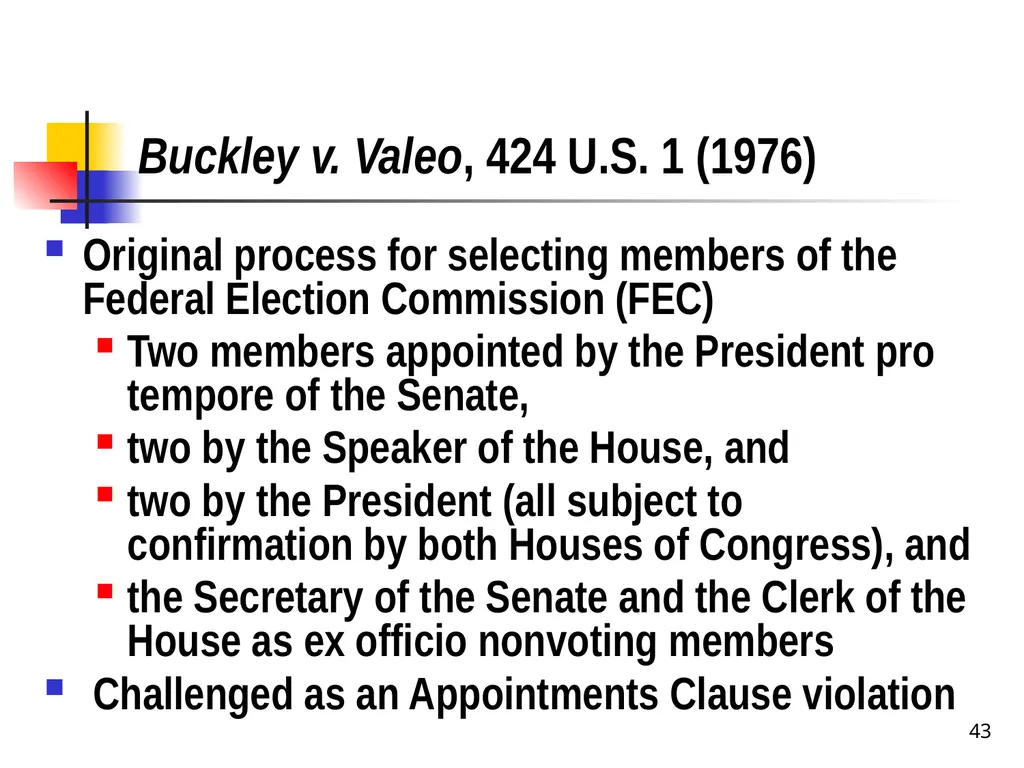 Chapter 2 1 The Delegation/Nondelegation Doctrine - slide 43 of 94