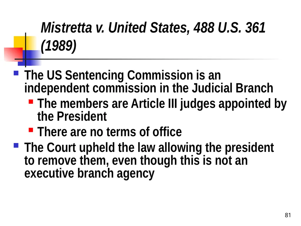 Chapter 2 1 The Delegation/Nondelegation Doctrine - slide 81 of 94