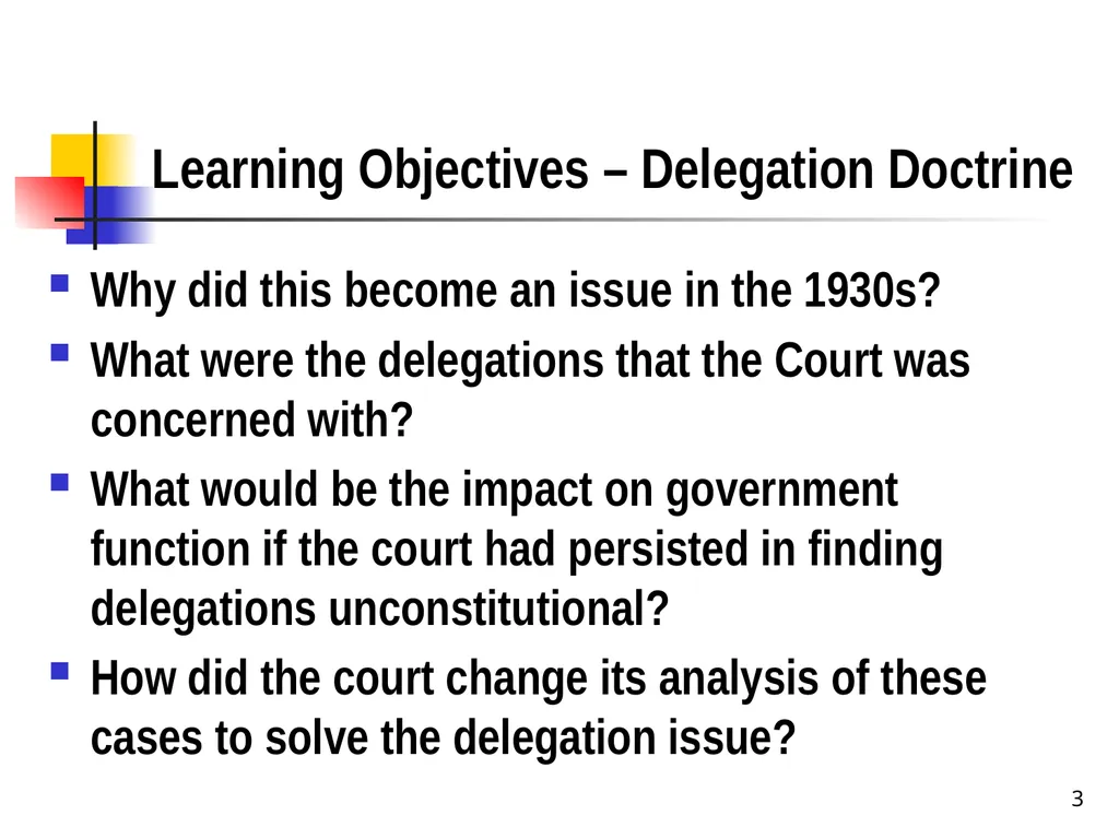 Chapter 2 1 The Delegation/Nondelegation Doctrine - slide 3 of 94