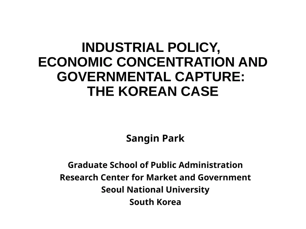 Industrial policy, economic concentration and