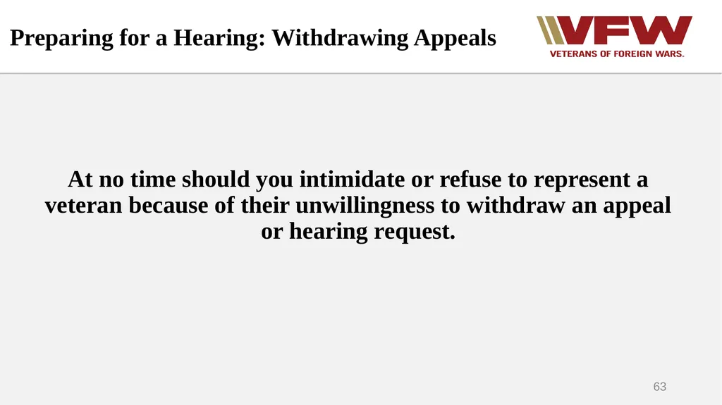The Appeals Process & Hearings VFW Basic Training - slide 63 of 78