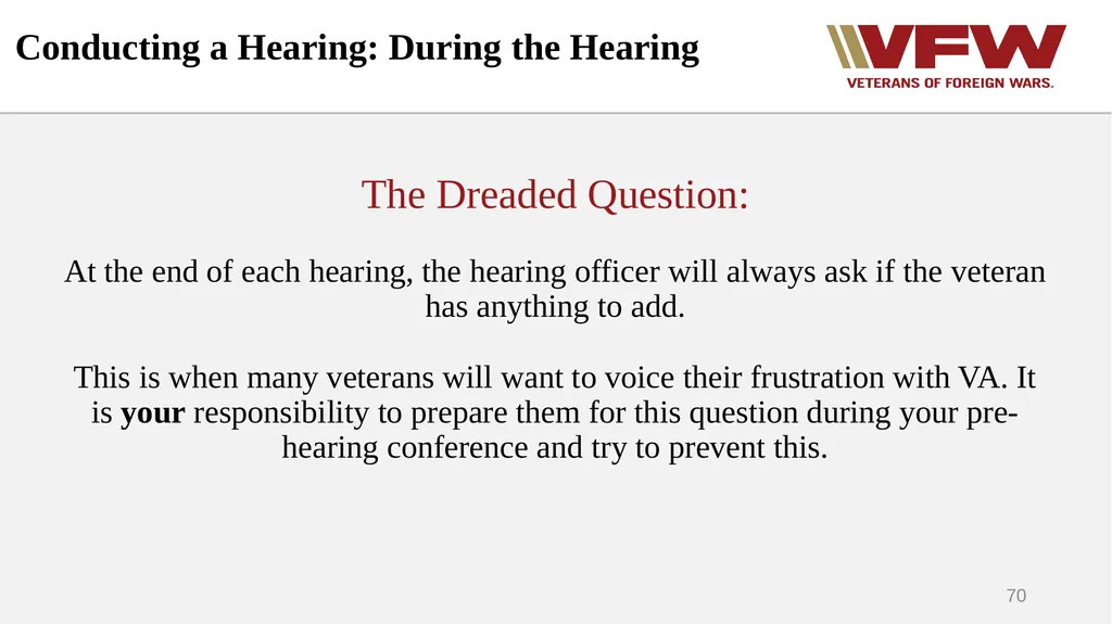 The Appeals Process & Hearings VFW Basic Training - slide 70 of 78