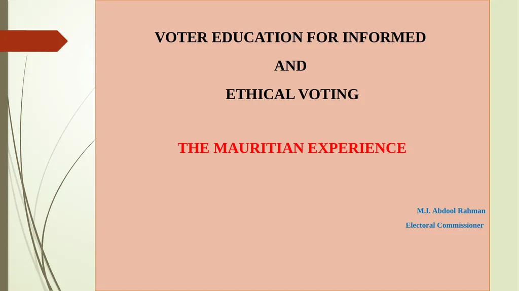 VOTER EDUCATION FOR INFORMED AND ETHICAL VOTING - slide 1 of 14