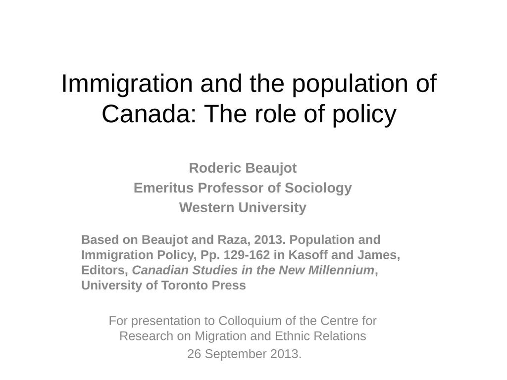 Immigration and the population of Canada: The role