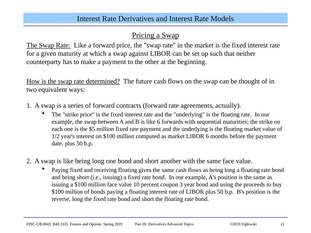 1 Derivatives Advanced Topics: Interest Rate - slide 21 of 100