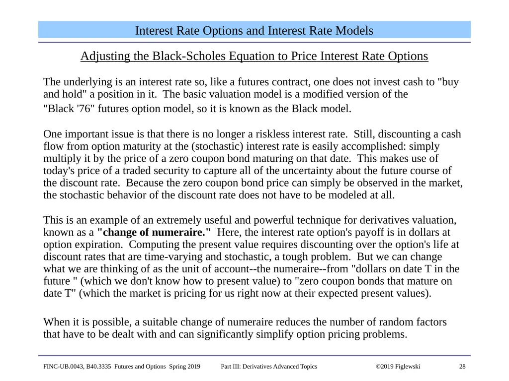 1 Derivatives Advanced Topics: Interest Rate - slide 28 of 100