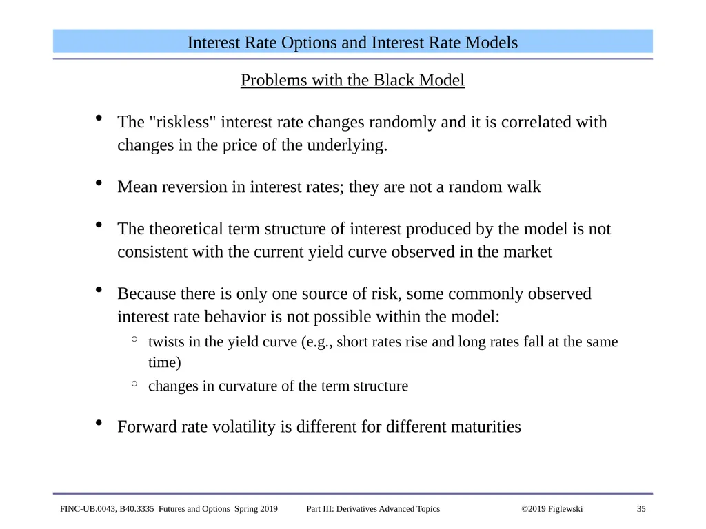 1 Derivatives Advanced Topics: Interest Rate - slide 35 of 100
