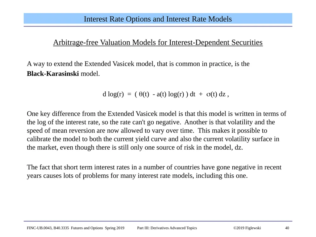 1 Derivatives Advanced Topics: Interest Rate - slide 40 of 100