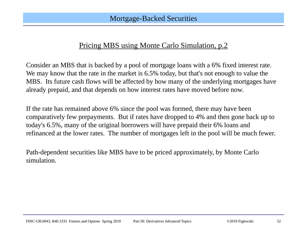1 Derivatives Advanced Topics: Interest Rate - slide 52 of 100