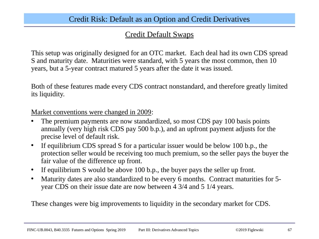 1 Derivatives Advanced Topics: Interest Rate - slide 67 of 100