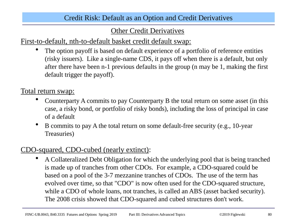 1 Derivatives Advanced Topics: Interest Rate - slide 80 of 100