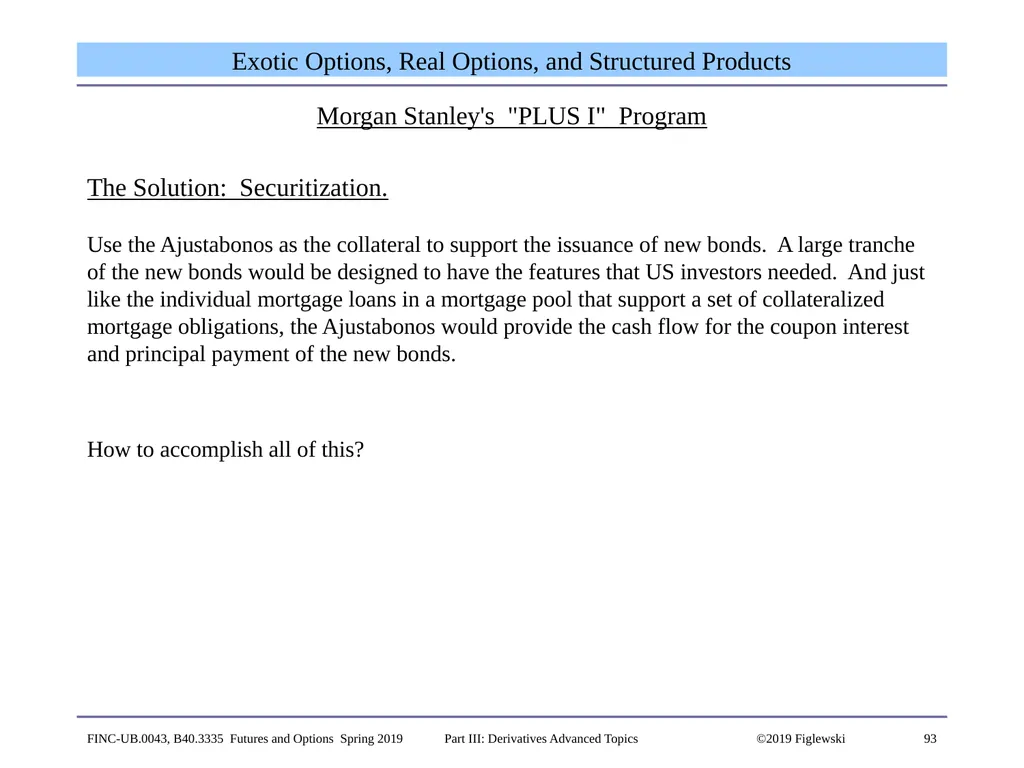 1 Derivatives Advanced Topics: Interest Rate - slide 93 of 100
