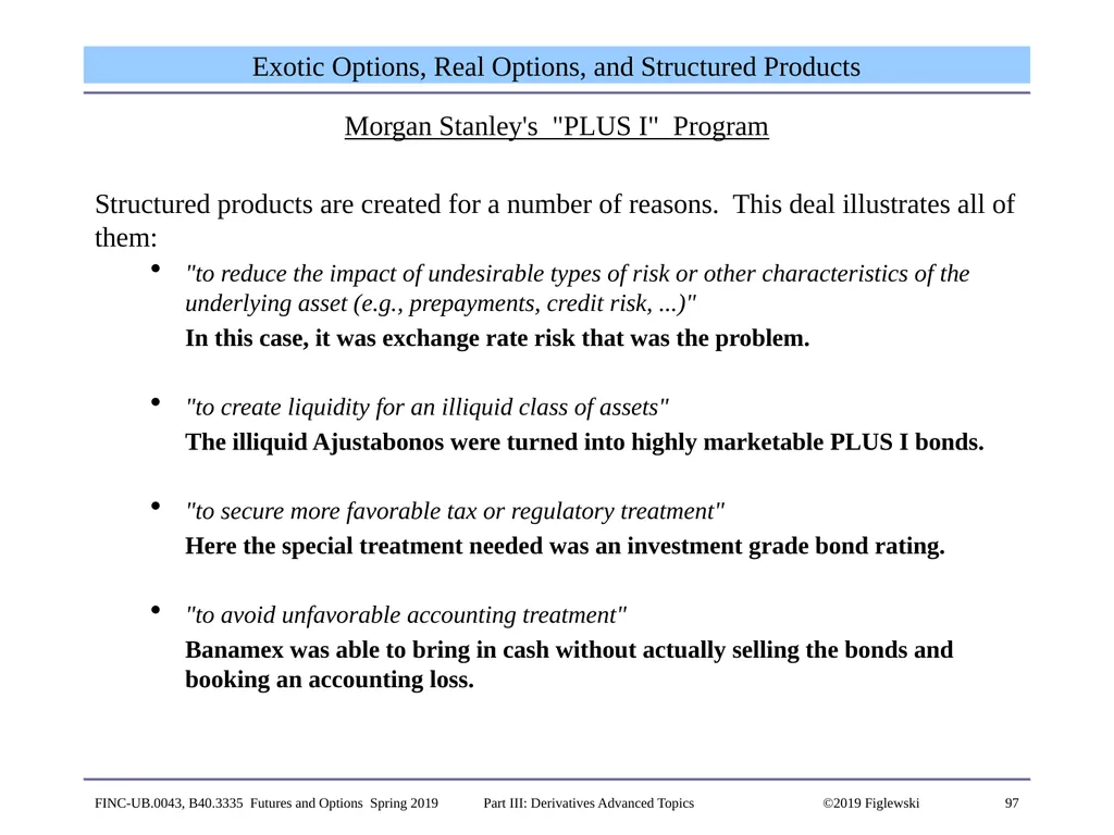 1 Derivatives Advanced Topics: Interest Rate - slide 97 of 100