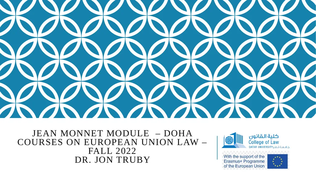 Jean monnet module – Doha courses on European - slide 1 of 25