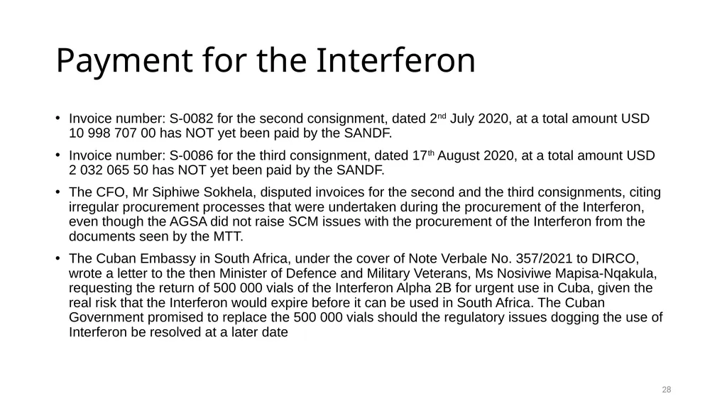 Interferon Alpha 2B in the SANDF Presentation to - slide 28 of 35